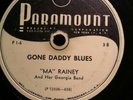 Ma Rainey - Slow Driving Blues / Gone Daddy Blues - 78 rpm