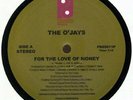 THE O'JAYS For The Love Of Money 12