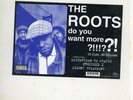 Roots, The - Do You Want More ? ? ??  '94 LP US ORG  Black Thought