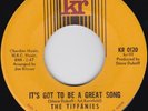 Northern Soul---THE TIFFANIES---It's Got To Be A Great Song / He's Good For Me--