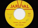 Matt Brown - Thank You Baby / Sweet Thing (Soul, 45) 0006