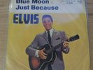 Elvis - Blue Moon / Just Because - EX - RARE 45 PS GERMANY RCA VICTOR 47-6640