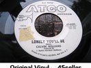 ? CALVIN WILLIAMS promo 'Lonely You'll Be' rare ORIGINAL Northern Soul 45 HEAR