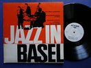 JAZZ IN BASEL 65   BRUNO SPOERRI   Savannah Junkmen   swiss only private EX