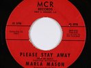 Northern Soul Popcorn 45 - Marla Mason - Please Stay Away - MCR - mp3