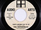 Northern Soul 45 - Incredibles - There's Nothing Else To Say - Audio Arts  - mp3