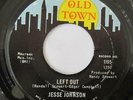 JESSE JOHNSON - LEFT OUT - RARE NORTHERN SOUL OLD TOWN 1195 HEAR IT