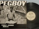 PEGBOY 1990 CHICAGO PUNK EP THREE-CHORD MONTE NM SIGNED COVER VPI NR