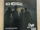 The Libertines - O2 Academy Bristol - Limited Edition 7