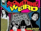 *SOMETHING WEIRD GREATEST HITS* RSD Black Friday 2018 NEW LP