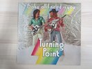 LP /  Turning Point  ?– Baby, All I Need Is You / TEST PRESSUNG / AUSTRIA RAR /