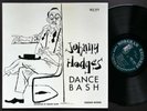 JOHNNY HODGES Dance Bash LP NORGRAN MGN 1024 US 1955 DG MONO DSM Ben Webster NM