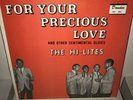 Original EX The Hi-Lites For Your Precious Love SHRINK Funk Soul Doo Wop Gospel