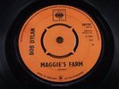 BOB DYLAN   Maggie's Farm   MINT   1965 UK CBS 201781   Folk Rock Uptempos