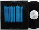 TARIKA BLUE Self Titled CHIAROSCURO CR-164 LP