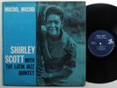 SHIRLEY SCOTT WITH THE LATIN JAZZ QUINTET Mucho, Mucho PRESTIGE LP VG++ mono