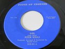 RARE NEW YORK GARAGE PSYCH 45 POOR SOULS SOUND OF ENGLAND LBL WOWO / GIRL