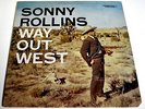 SONNY ROLLINS, Way out west, SEALED