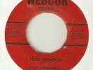TONY LAWRENCE I Need Somebody A Million Words WEBCOR  NORTHERN SOUL 45