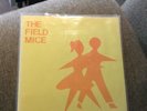 The Field Mice Sarah Twelve Emma’s House Rare  7” Nr Mint