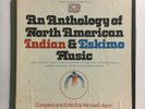 ANTHOLOGY North American Indian & ESKIMO MUSIC   FOLKWAYS BOX 2 LP'S W. INSERT
