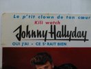 TRES RARE JOHNNY HALLYDAY KILI WATCH PARTICULARITE PETITE ECRITURE