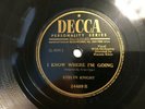 Evelyn Knight Button & Bows/I Know Where I'm Going-Decca 24489 78 10
