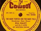 Bill Haley & The Four Aces - Cowboy CR 1201 MINT Rockabilly 78 RPM record 