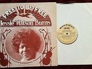 JESSIE WATSON BURNS-FREE TO BE FREE-Gospel/Funk VG+/VG+