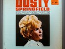 DUSTY SPRINGFIELD You Don't Have To Say You Love Me LUSTY WHITE SOUL SHOUTER