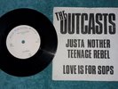 The Outcasts ?– Justa Nother Teenage Rebel 1978 Label: GOT3 *RARE* Punk