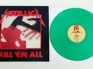 Metallica Kill Em All GREEN colour 12” Vinyl LP,no Pic Disc cd Promo Signed