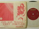 Rich & Famous “Very Complex” RARE MINIMAL SYNTH PUNK MOXIE 7” 45