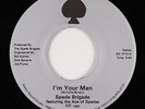 Modern Soul 45 - Spade Brigade - I'm Your Man - Select Sound - VG++ mp3