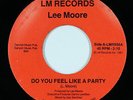 Modern Soul Boogie 45 - Lee Moore - Do You Feel Like A Party - LM - VG++ mp3