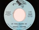 70s Soul Funk 45 - Soulfull Strutters - Let Your Feelings Go - Strut mp3 rare
