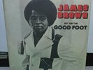 James Brown ?– Get On The Good Foot 1972 Polydor ?Original Press 2 LP Gatefold