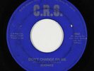 Northern Soul Funk 45 - Zodiacs - Don't Change On Me/Hey Rugh Nut - C.R.S. - mp3
