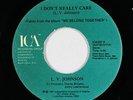 Funk Soul 45 - L.V. Johnson - I Don't Really Care - ICA VG+ mp3 J Dilla samples