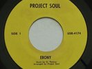 Rare Funk Soul Bay Area PROJECT SOUL Ebony / Sweet Things of Life VG+ 45 HEAR
