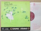 SB 2012 RCA Living Stereo ED1- Tchaikovsky Swan Lake/Morel Covent Garden LP READ