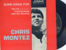EP  CHRIS MONTEZ LONDON 10142 SUPERBE ETAT