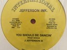JEFFERSON INK You Should Be Dancin Houston TX BOOGIE FUNK 12