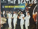 Beatles - Your Mother Should Know Parlophone SMMT1A - Original  - Israel