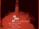 Lou Donaldson  - Lou Takes Off(Mono)(200g Vinyl), Classic Records