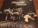 Midnight Movers - Do It In The Road - Original EX