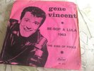 GENE VINCENT-BE BOP A LULA/THE KING OF FOOLS 1963 7” single