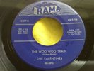 Original 1956 Doo Wop 45 : The Valentines   Why   The Woo Woo Train   Rama 196