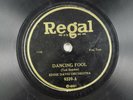Eddie Davis Orchestra - Regal 78 RPM - Dancing Fool/Blue Eyed Blues A21