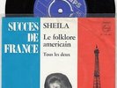 SHEILA  45T  HOLLANDE LE FOLKORE AMERICAIN avec centreur